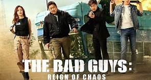The Bad Guys: Reign of Chaos (2019) Official Trailer