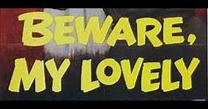 Beware, My Lovely (1952) Crime film noir | full movie | Ida Lupino