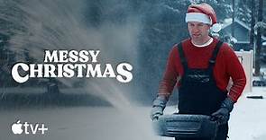 Messy Christmas | Offizieller Trailer | Apple TV+