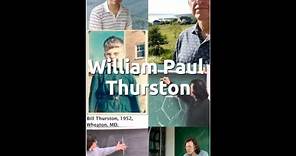William Paul Thurston | Mathematician Today October 30 #historyofmathematics