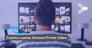 Amazon Prime Video: ¿Cuánto cuesta y qué ofrece? - Remender México