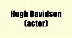 Hugh Davidson (actor)