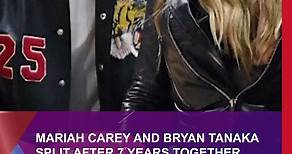 Mariah Carey And Bryan Tanaka Split After 7 Years Together #shorts