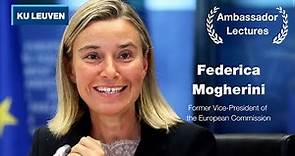 Ambassador's Lecture door Federica Mogherini, rector van het Europacollege