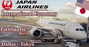 JAPAN AIRLINES INTERNATIONAL ECONOMY | DALLAS - TOKYO | 787- 8 | Best Economy Class?