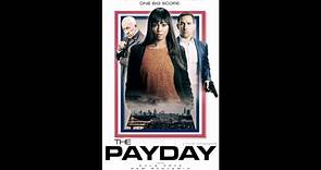 The Pay Day - Official Trailer © 2022 Comedy, Crime, Thriller