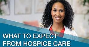 Hospice Care - What really happens and what can you expect with hospice?