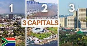 Why does SOUTH AFRICA have three Capital Cities?