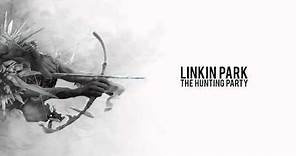 Linkin Park - Drawbar (feat. Tom Morello)