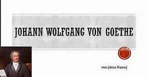 Johann Wolfgang von Goethe | Kurzbiografie