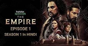 The Empire Episode 1 | Season 1 | Hindi Dubbed | Babar Seriese Episode 1 | praksharaofficial
