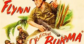 Objective, Burma! 1945 with Errol Flynn and George Tobias