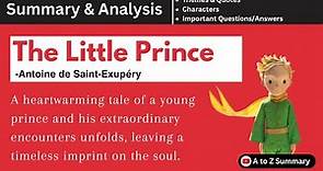 The Little Prince by Antoine de Saint Exupéry Summary, Plot, Characters, Quotes, Themes & QnA