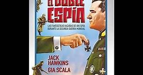 El Espía de Dos Cabezas(The Two-Headed Spy) Cine belico de ESPIONAJE de la Segunda Guerra Mundial.