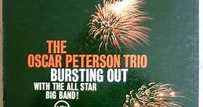 The Oscar Peterson Trio - Bursting Out With The All-Star Big Band