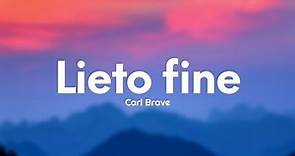 Carl Brave - Lieto fine (Testo/Lyrics)