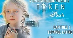 TAKEN: Abducidos CAPITULO 1: "Más allá del cielo" Por: STEVEN SPIELBERG COMPLETA EN ESPAÑOL LATINO