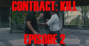 CONTRACT: KILL (EPISODE 2) - NEO NOIR MINISERIES