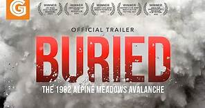 Buried: The 1982 Alpine Meadows Avalanche | Official Trailer