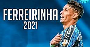 Ferreira "Ferreirinha" 2021 ● Grêmio ► Amazing Skills & Goals | HD