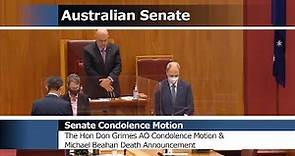 Senate Proceedings - The Hon Don Grimes AO Condolence Motion & Michael Beahan Death Announcement