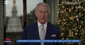 L'annuncio di Buckingham Palace: Re Carlo ha un tumore - La Vita in diretta - 06/02/2024