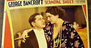 Scandal Sheet 1931 with Kay Francis, George Bancroft and Clive Brook,