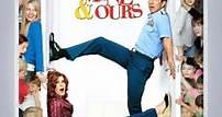 Yours, Mine & Ours (2005) - Película Completa