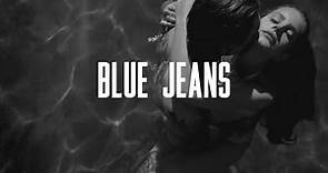 BLUE JEANS - LANA DEL REY - LYRICS