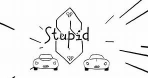 G Flip - Stupid [Official Lyric Video]