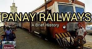 PANAY RAILWAYS: The forgotten railway line.