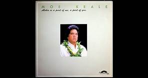 Moe Keale ‎– Aloha Is A Part Of Me, A Part Of You | Full 1986 Hawaiian LP | MDL Producers INC 6408