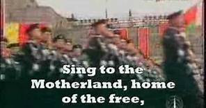 Soviet National Anthem(With Lyrics)