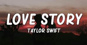 Taylor Swift - Love Story (Lyrics) "romeo save me"