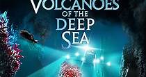 Volcanoes of the Deep Sea streaming: watch online