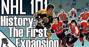 NHL History Part 4: The First NHL Expansion Era