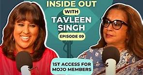 "I was a big Modi Bhakt" I Tavleen Singh on Inside Out with Barkha Dutt