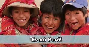 Tengo el orgullo de ser peruano y soy feliz (Mi Perú)