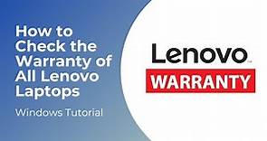 How to Check the Warranty of All Lenovo Laptops/Ideapad/Notebook