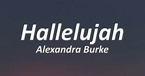 Hallelujah - Alexandra Burke (Lyrics)