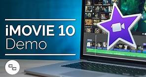 iMovie 10 Demo and Tutorial - How to Make Movies on Your Mac