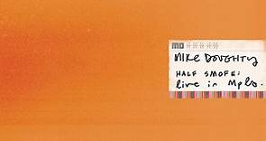 Mike Doughty - Half Smofe: Live In Mpls.