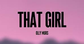 That Girl - Olly Murs (Lyrics) 💭