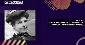 Mary Anderson - Inventor of Windshield Wiper (USA)