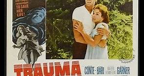 Trauma (1962) John Conte, Lynn Bari