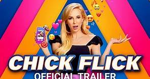 CHICK FLICK - Official Trailer