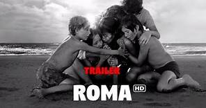 Tráiler Roma en español HD