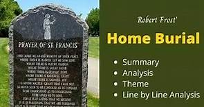 Robert Frost - Home Burial - Analysis