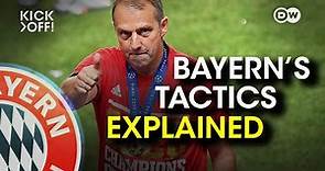 HOW Hansi Flick made Bayern the best team in the world