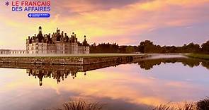 [TOURISME] Présenter un site touristique: le château de Chambord